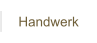 Handwerk