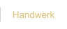 Handwerk