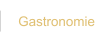 Gastronomie