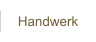 Handwerk
